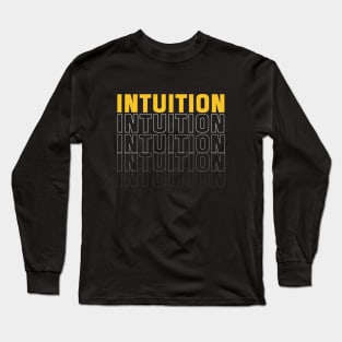 Intuition typography Long Sleeve T-Shirt